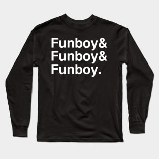 Funboy 3 Long Sleeve T-Shirt